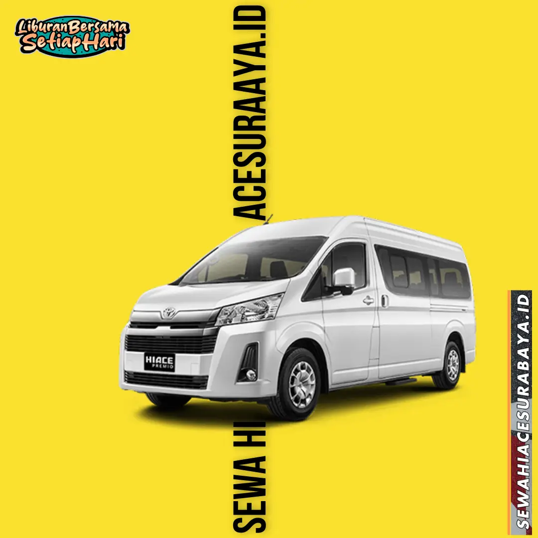 sewa hiace premio surabaya